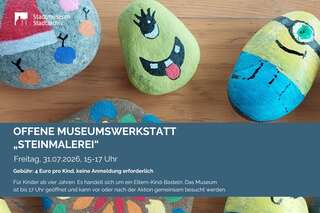 2026-07-31 Offene Museumswerkstatt Steinmalerei