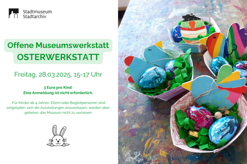 2025-02-25 Offene Museumswerkstatt_Ostern