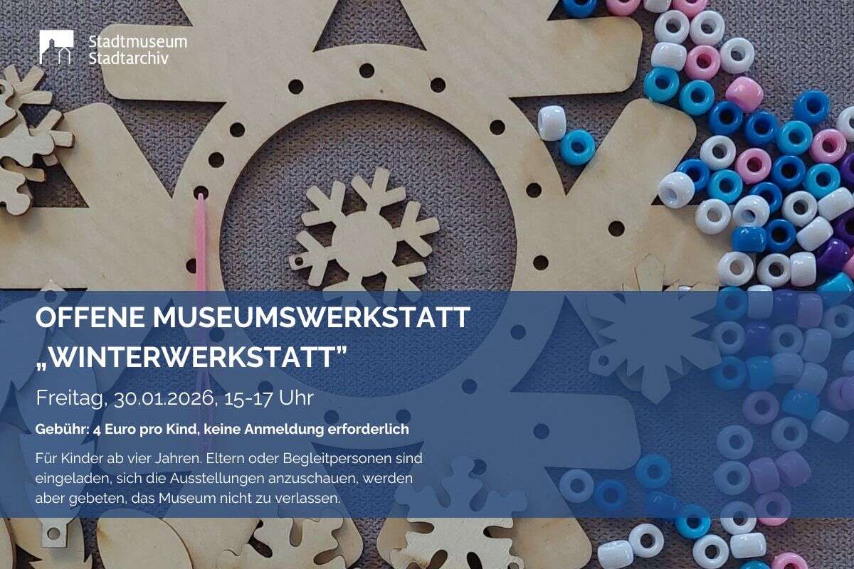 2026-01-30 Offene Museumswerkstatt Winterwerkstatt